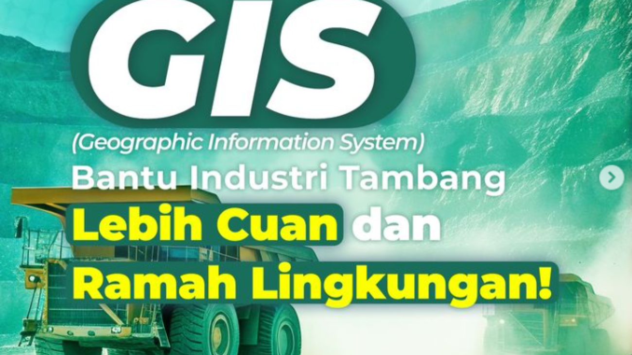 GIS konsultan tambang lingkungan profesional indonesia terpercaya terbaik terbesar