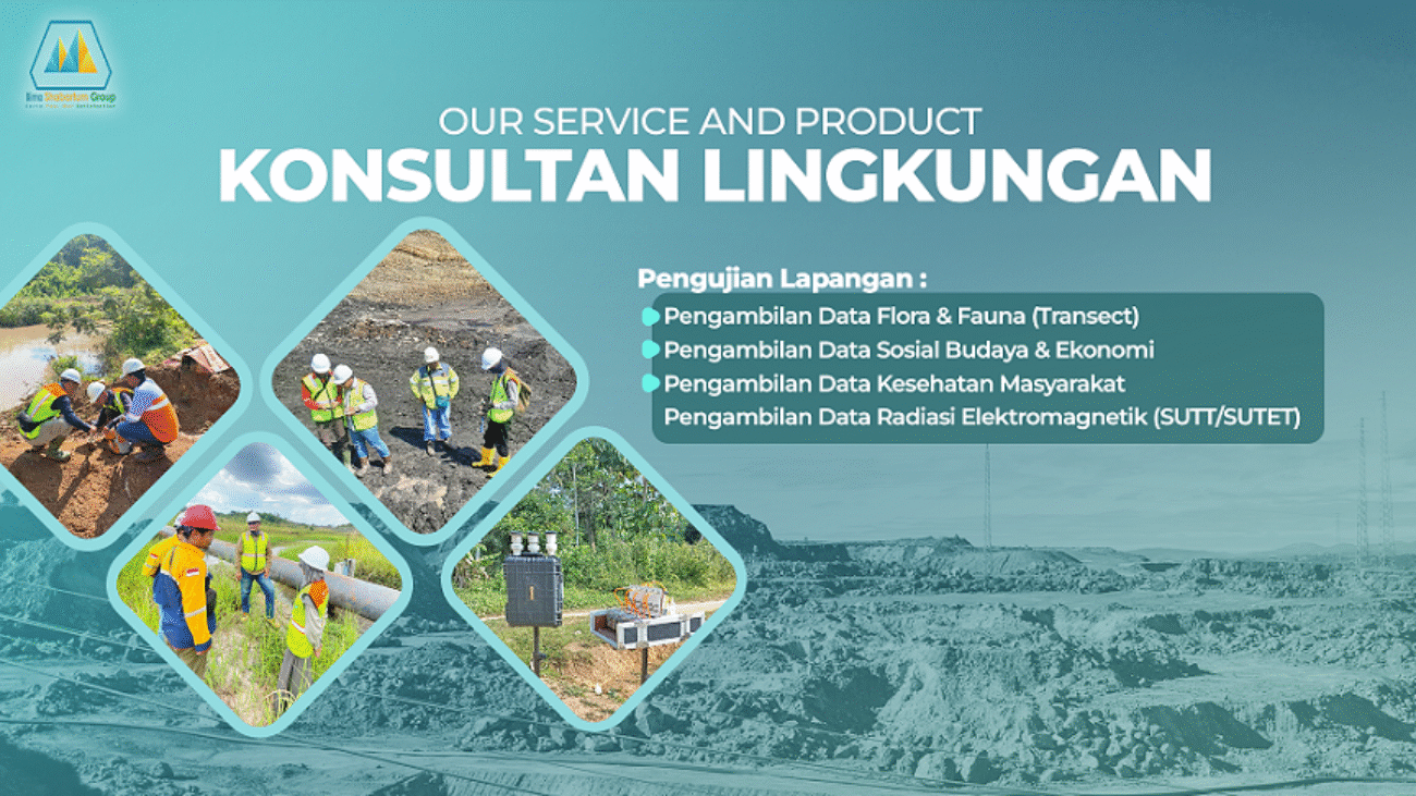 konsultan tambang dan lingkungan terpercaya indonesia pengambilan data