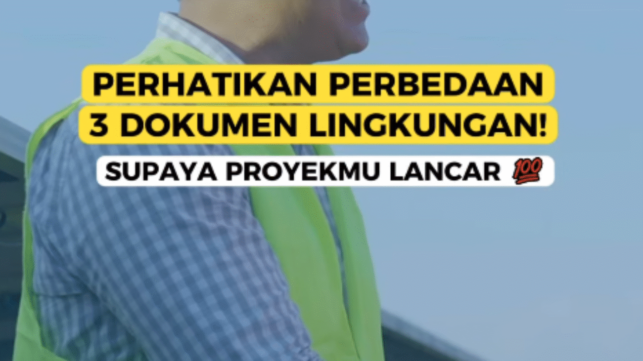 PERBEDAAN 3 DOKUMEN LINGKUNGAN