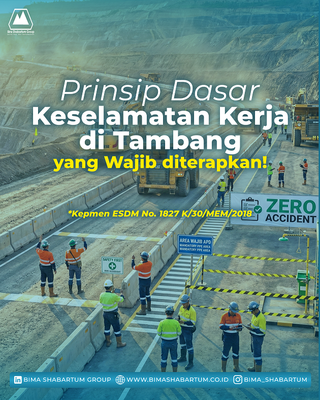 5 Prinsip Dasar Keselamatan Kerja (K3) di Tambang yang Wajib Diterapkan!